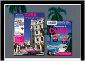 En vue de séjourner à CUBA : Presse et Flyer pour un salon dont le but est de s'inscrire directement sur internet et bénéficier d'un suivi transport hébergement à la carte sur place.