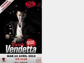 Affiche officielle de la nouvelle tourne du DJ star David Vendetta commande par la socit vnementielle Cesam International.