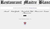 Site internet du restaurant gastronomique \"Maitre Blanc\" institution gastronomique  Bargemon dans le Var. versions franaises et anglaises