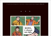 Réalisation d'illustrations et de bandes dessinées dans les différents styles du Pop Art pour des campagnes de publicité. Ici, en exemple, une commande de Beryl, campagne de presse et affichage.