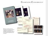 Mailing de recrutement pour les Chamapgnes Clerambault, producteur indpendant de Chamapgne haut de gamme.Prsentation des meilleurs crus, bulletin d\