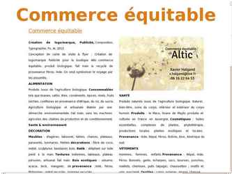 Création de logo/marque, Publicité, Composition, Typographie, Ps, Ai, 2012	
Conception de carte de visite & flyer - Création de logo/marque Publicité pour la boutique Altic commerce équitable, produit biologique, fait main & recyclé de provenance Pérou, Inde. On veut symboliser le voyage par les pissenlits.