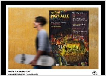 Illustration et conception des visuels pour le festival Pig'Halle pour le client Rue Haute Production.