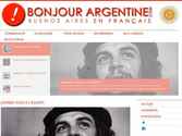 BONJOURARGENTINE.COM, le site francophone pour faire le plein de bons plans sur Buenos Aires!

Depuis octobre 2011, Bonjour Argentine est LE site daccompagnement des français venant à Buenos aires et en Argentine.

Simplicité, découverte et proximité!


BONJOUR ARGENTINE, c'est des expatriés français et francophones, établis en Argentine, qui ont lavantage de suivre ce qui s'y passe au jour le jour. Bien placés pour vous accompagner, tout au long de votre séjour!