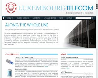 "Luxembourg Telecom est bien plus quun Oprateur Tlcom.Au-del de la communication, nous vous offrons une ligne complte de produits issus de plus de dix annes dexprience dans les domaines de la Tlphonie et de lInformatique..."