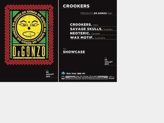 Dr Gonzo est un projet musical regroupant le duo Crookers, Savage Skulls, Neoteric, et Wax Motif.
Flyer réalisé pour la venue du groupe au Showcase, à Paris.
Flyer r°v° : 105mm x 148mm