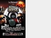 Soire Make some noise Dj Mighty Mo et Mc Dave Jam au Network (Lille)