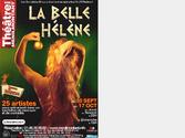 Affiche pour la Comédie Musicale et théâtrale "La Belle Hélène".
création d'une trame générale, puis déclinaison en plusieurs affiches, leef let, flyers et insertion magazine.