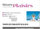 Création et réalisation du Kit media 2012-2013 pour le magazine "Univers Plaisirs".